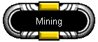 Mining