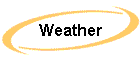 Weather